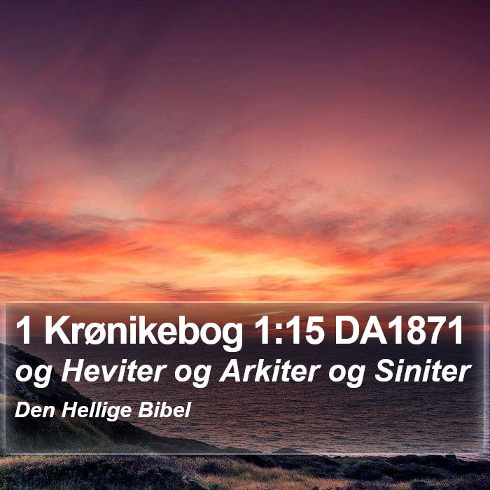 1 Krønikebog 1:15 DA1871 Bible Study