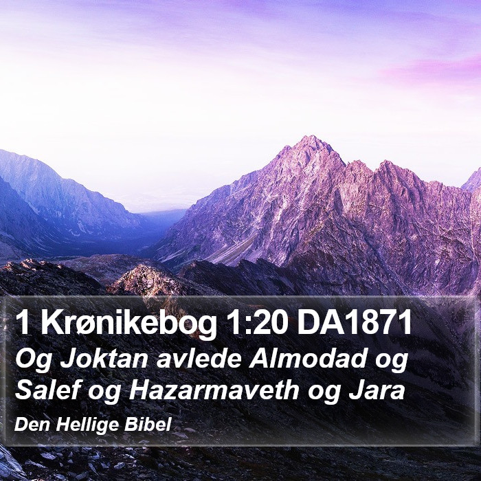 1 Krønikebog 1:20 DA1871 Bible Study