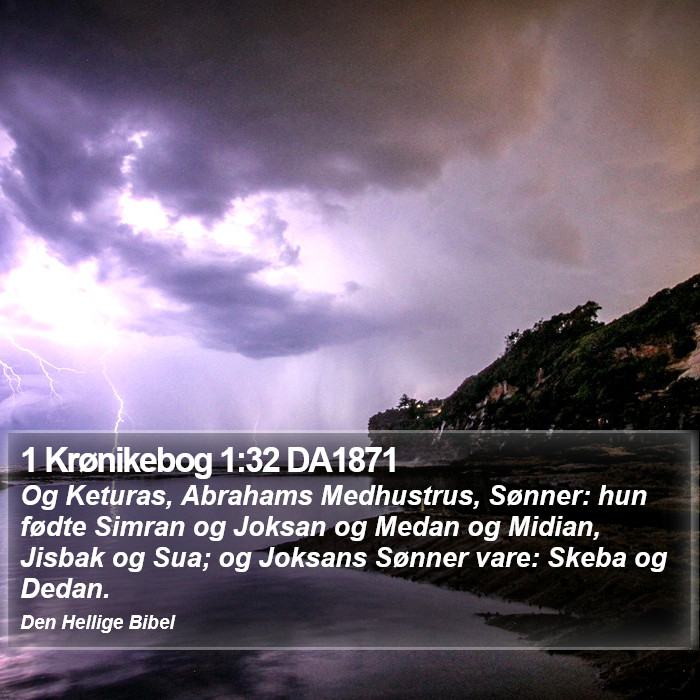 1 Krønikebog 1:32 DA1871 Bible Study