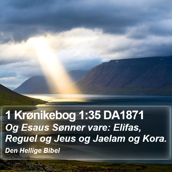 1 Krønikebog 1:35 DA1871 Bible Study