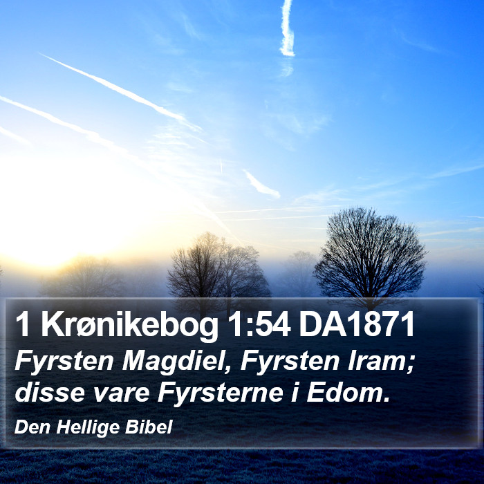 1 Krønikebog 1:54 DA1871 Bible Study