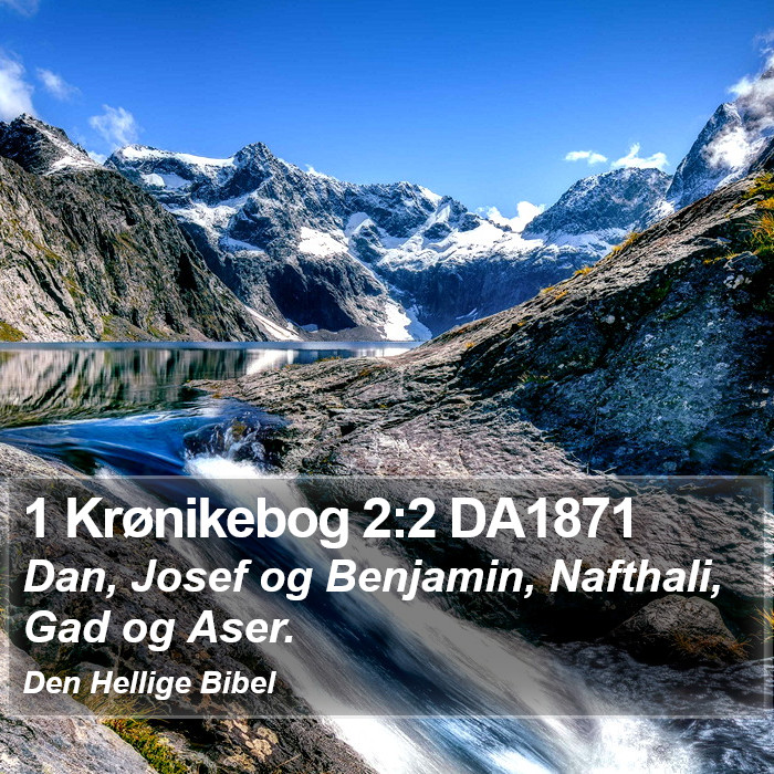 1 Krønikebog 2:2 DA1871 Bible Study