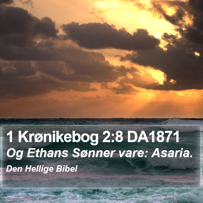 1 Krønikebog 2:8 DA1871 Bible Study