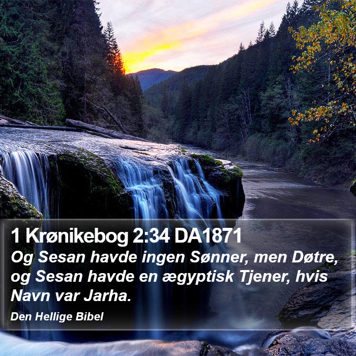 1 Krønikebog 2:34 DA1871 Bible Study