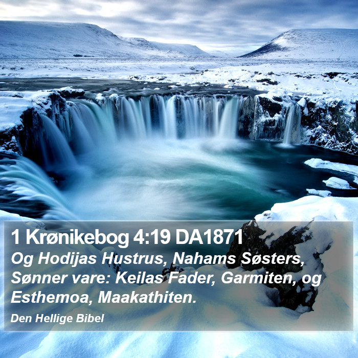 1 Krønikebog 4:19 DA1871 Bible Study