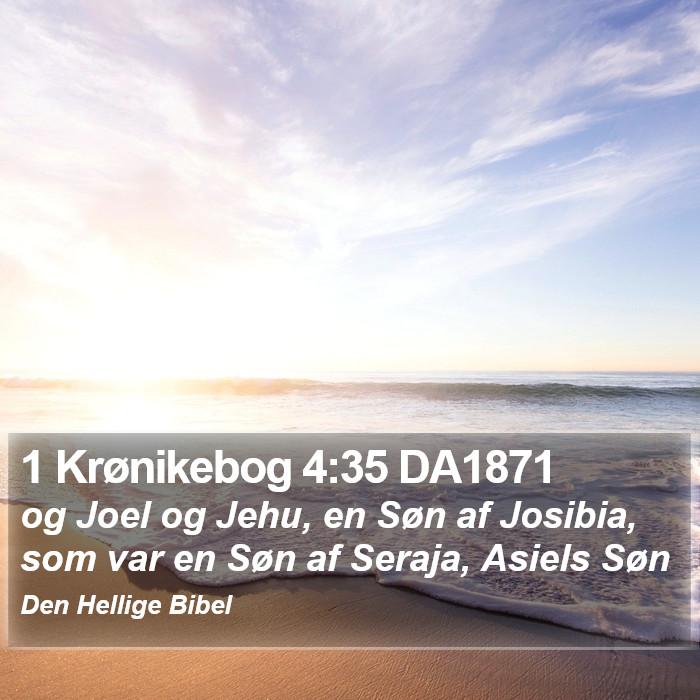 1 Krønikebog 4:35 DA1871 Bible Study