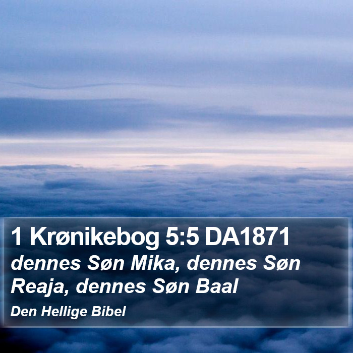 1 Krønikebog 5:5 DA1871 Bible Study