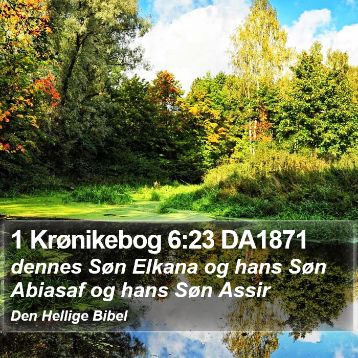 1 Krønikebog 6:23 DA1871 Bible Study