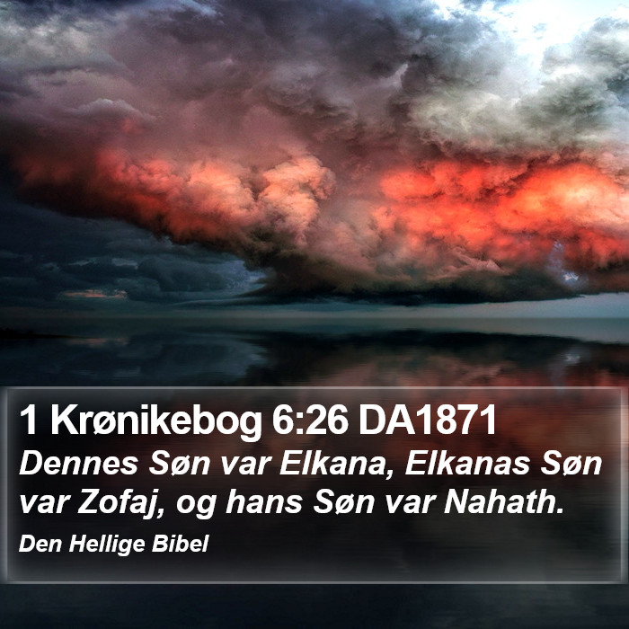 1 Krønikebog 6:26 DA1871 Bible Study