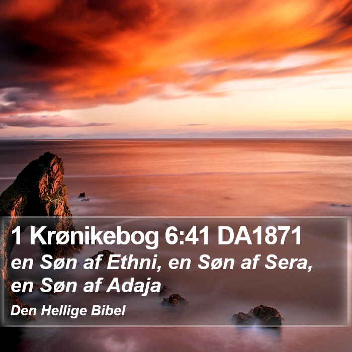 1 Krønikebog 6:41 DA1871 Bible Study