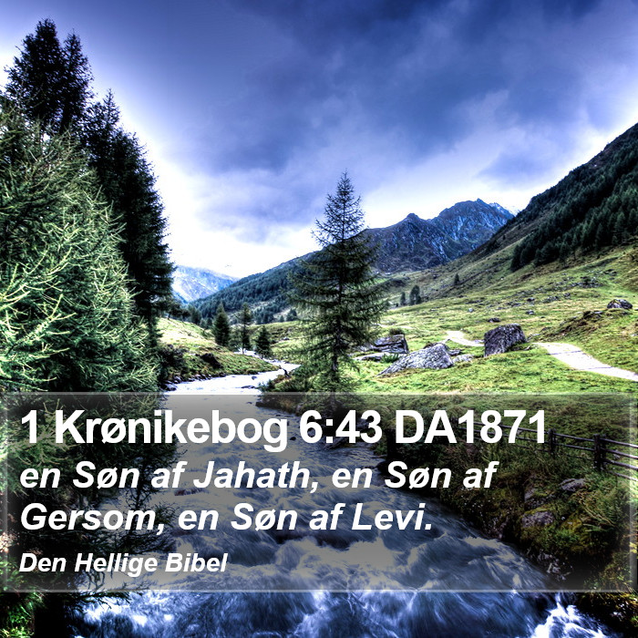 1 Krønikebog 6:43 DA1871 Bible Study