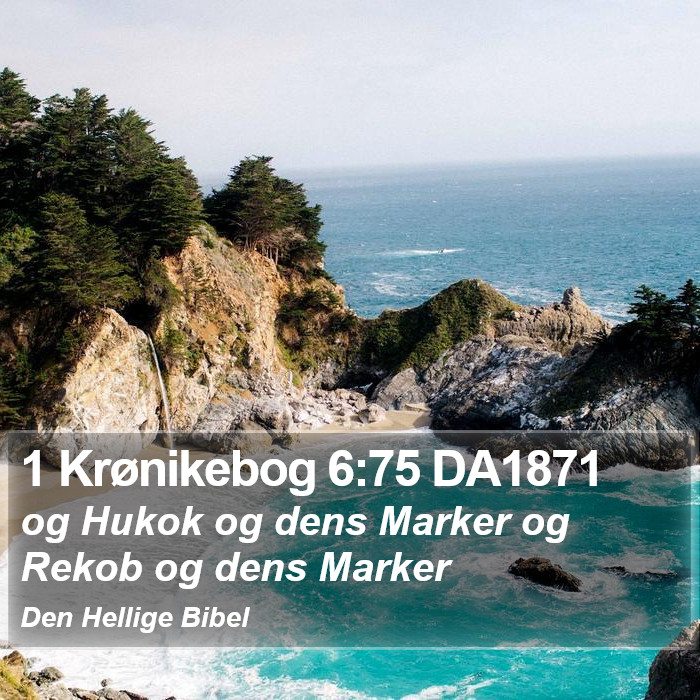 1 Krønikebog 6:75 DA1871 Bible Study