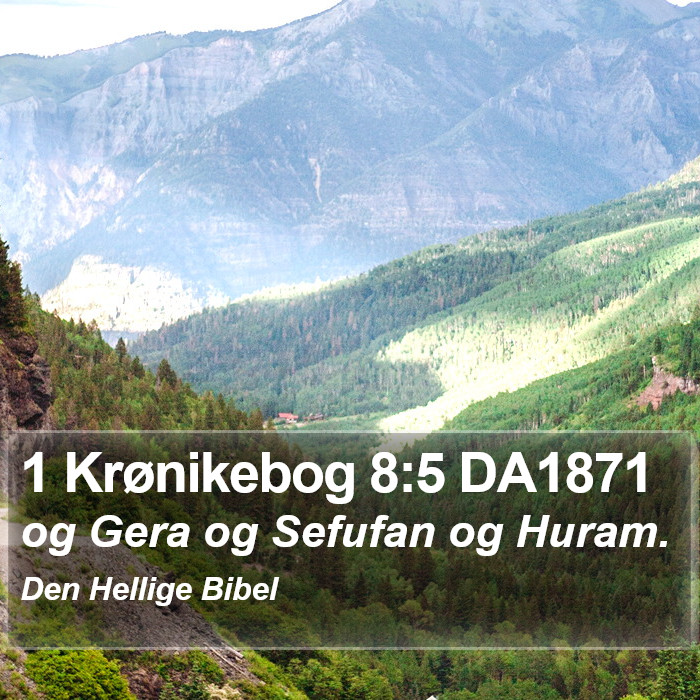 1 Krønikebog 8:5 DA1871 Bible Study