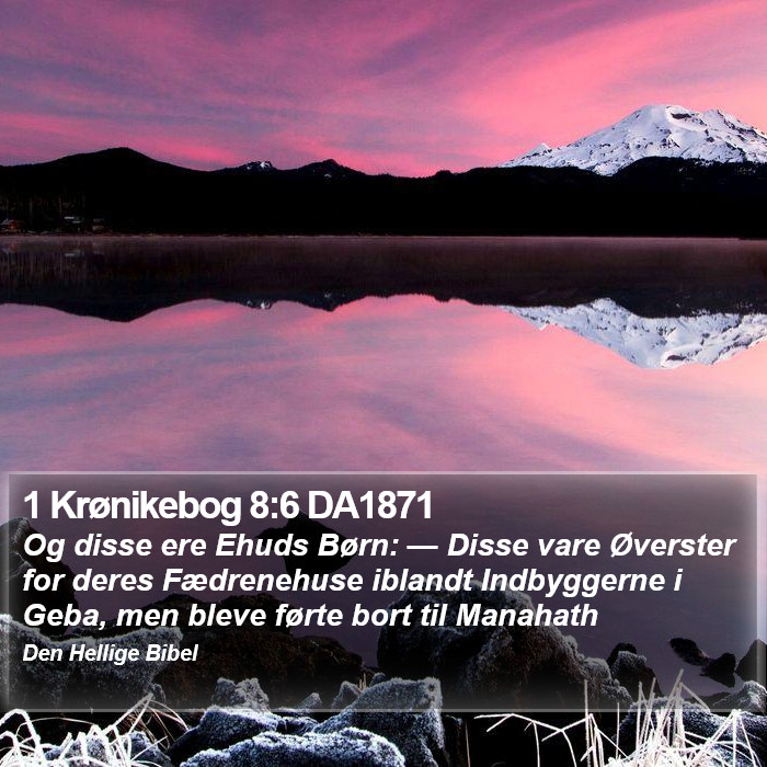 1 Krønikebog 8:6 DA1871 Bible Study