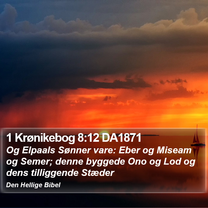 1 Krønikebog 8:12 DA1871 Bible Study