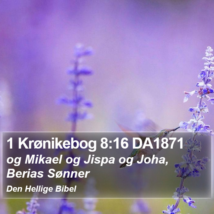 1 Krønikebog 8:16 DA1871 Bible Study