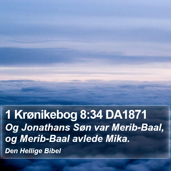 1 Krønikebog 8:34 DA1871 Bible Study