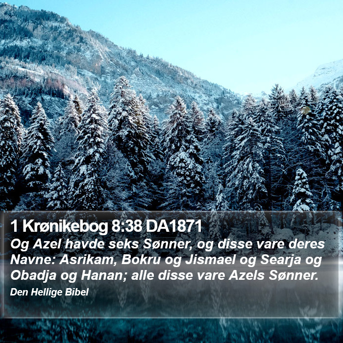 1 Krønikebog 8:38 DA1871 Bible Study