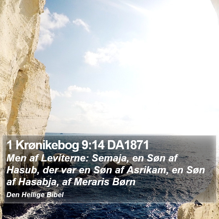 1 Krønikebog 9:14 DA1871 Bible Study