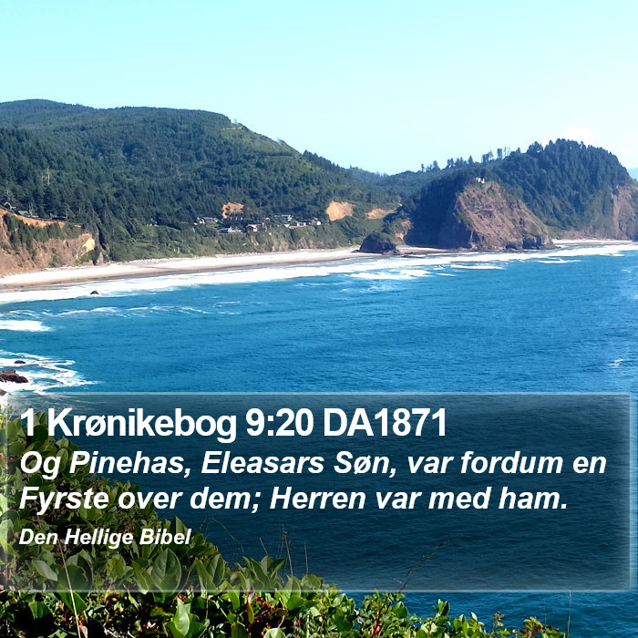 1 Krønikebog 9:20 DA1871 Bible Study
