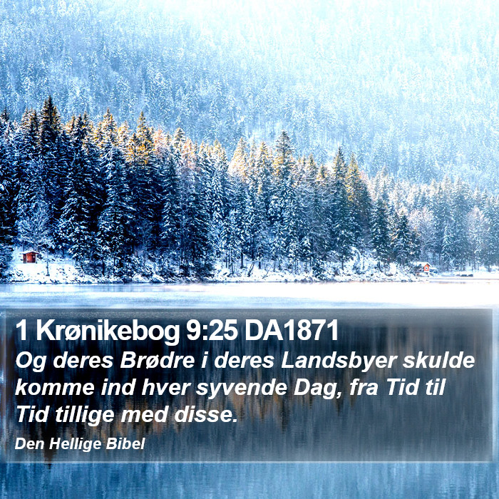 1 Krønikebog 9:25 DA1871 Bible Study