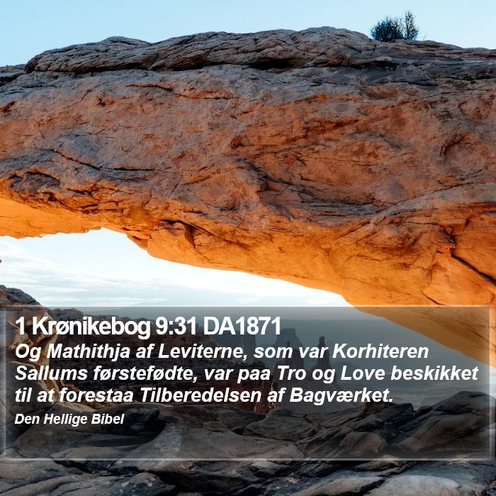 1 Krønikebog 9:31 DA1871 Bible Study