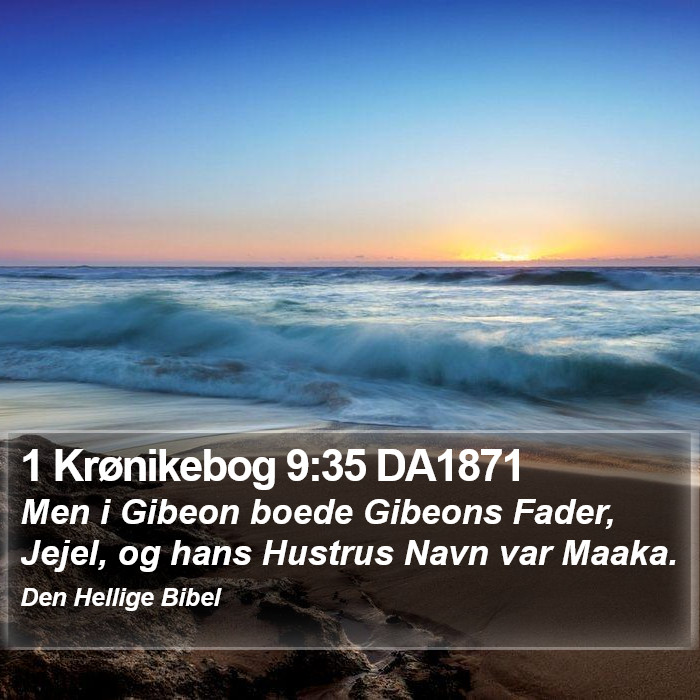 1 Krønikebog 9:35 DA1871 Bible Study