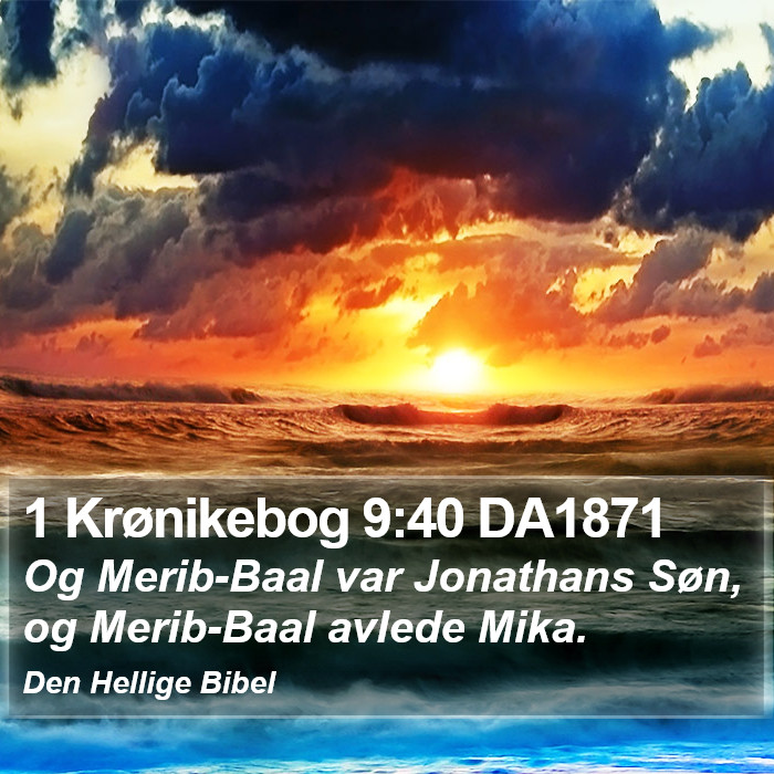 1 Krønikebog 9:40 DA1871 Bible Study