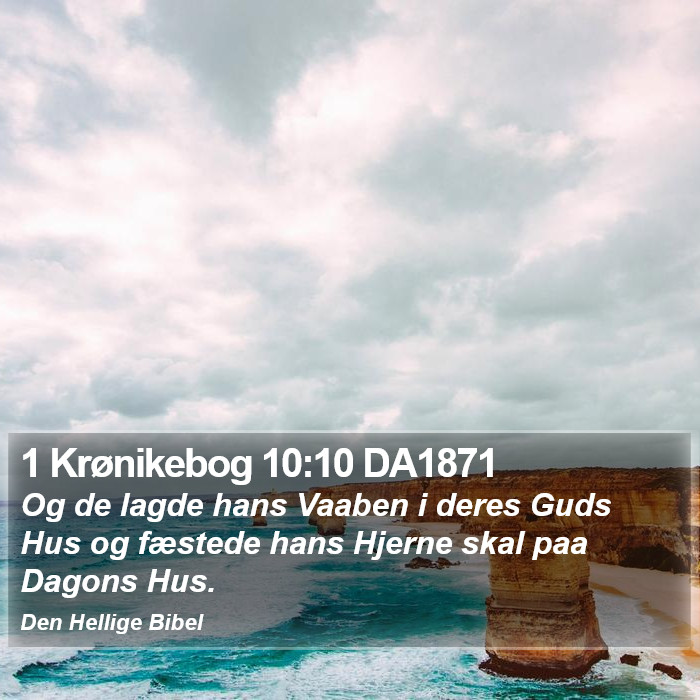 1 Krønikebog 10:10 DA1871 Bible Study