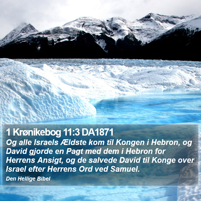 1 Krønikebog 11:3 DA1871 Bible Study