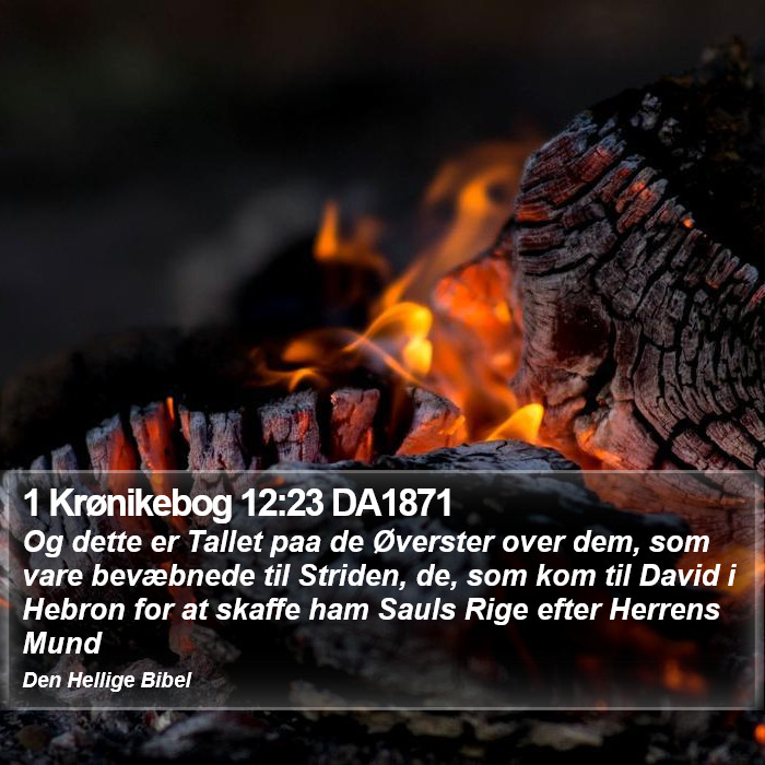 1 Krønikebog 12:23 DA1871 Bible Study