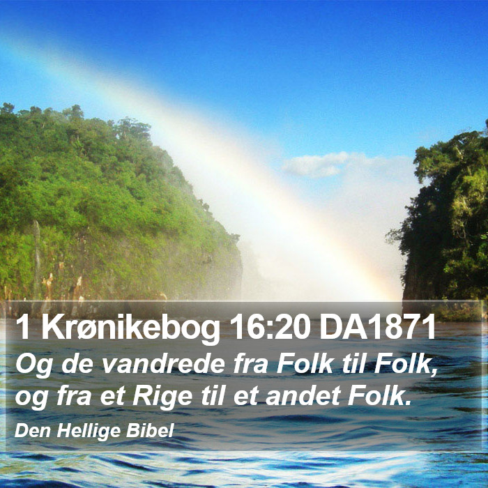 1 Krønikebog 16:20 DA1871 Bible Study