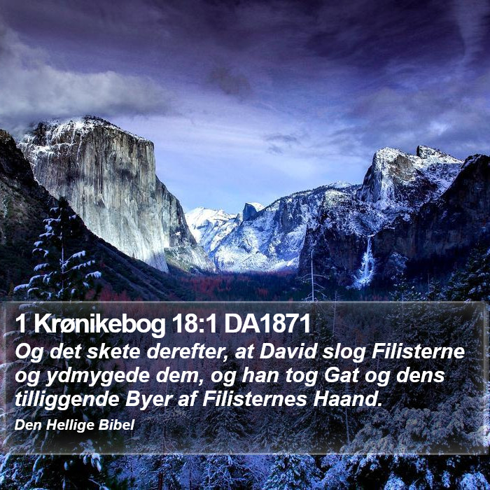 1 Krønikebog 18:1 DA1871 Bible Study