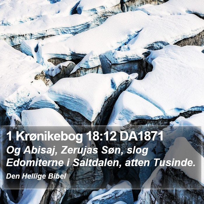 1 Krønikebog 18:12 DA1871 Bible Study