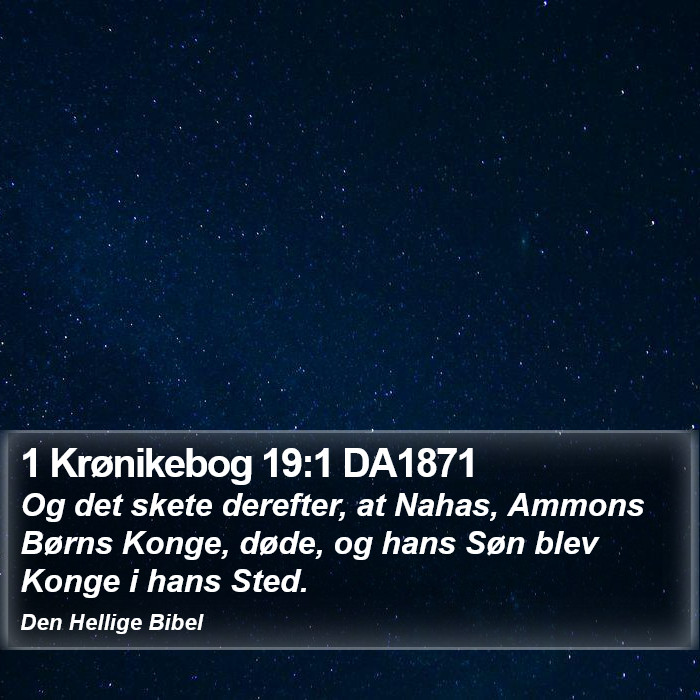 1 Krønikebog 19:1 DA1871 Bible Study