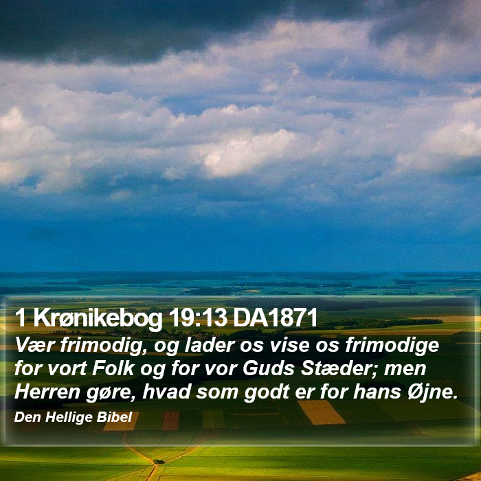 1 Krønikebog 19:13 DA1871 Bible Study