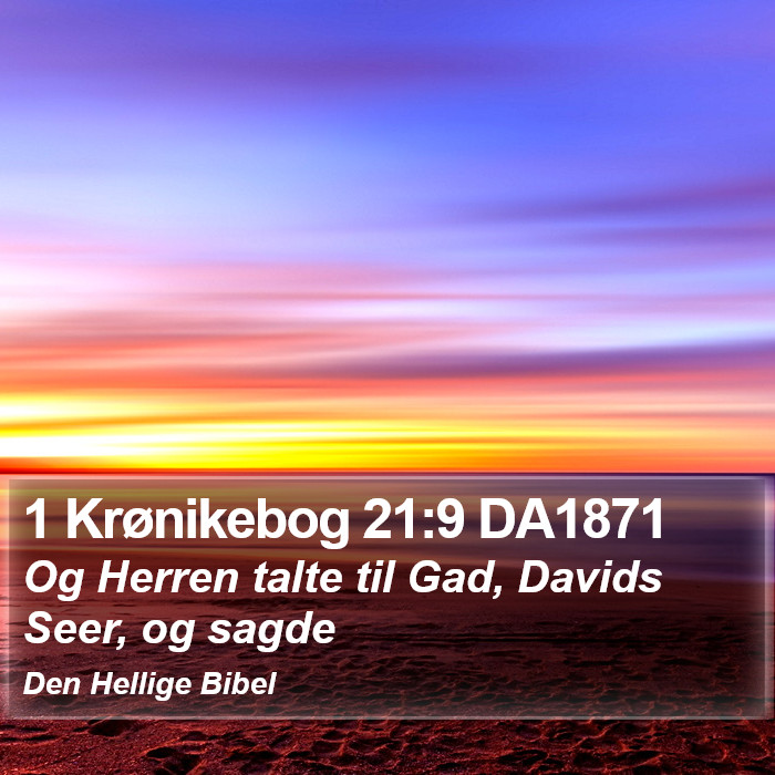 1 Krønikebog 21:9 DA1871 Bible Study