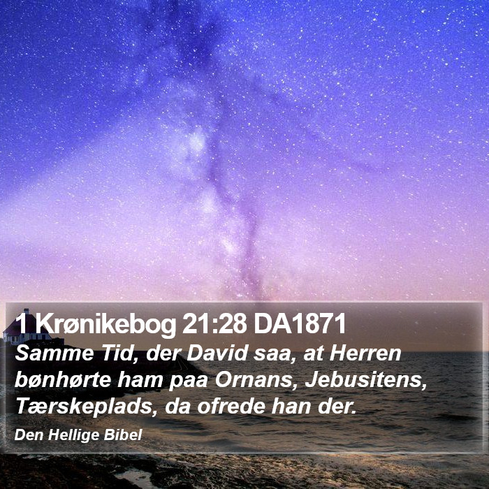 1 Krønikebog 21:28 DA1871 Bible Study