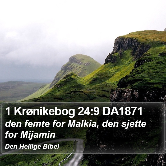 1 Krønikebog 24:9 DA1871 Bible Study