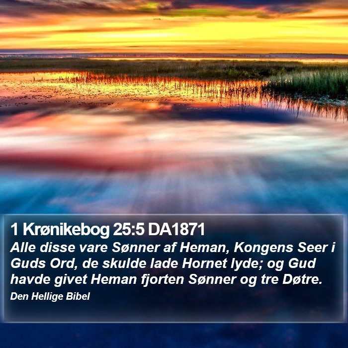 1 Krønikebog 25:5 DA1871 Bible Study