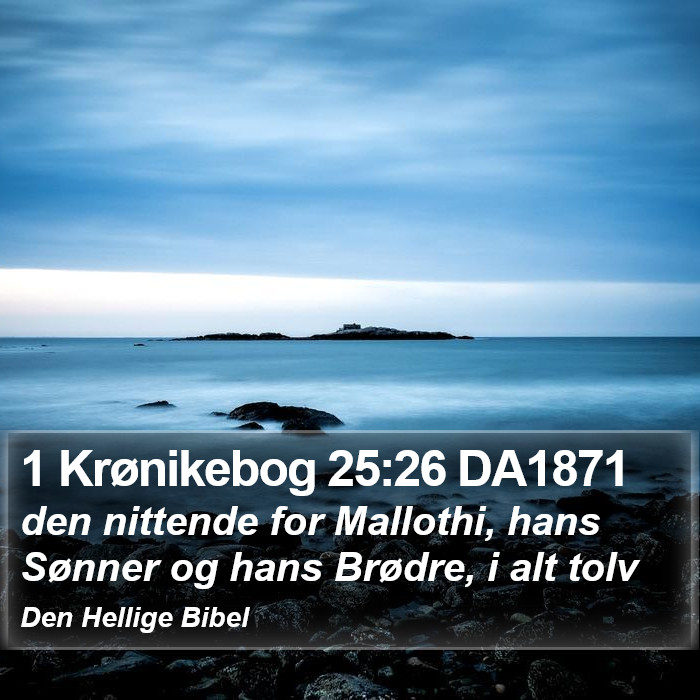 1 Krønikebog 25:26 DA1871 Bible Study