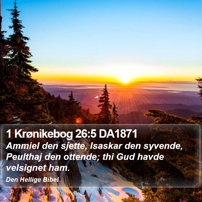 1 Krønikebog 26:5 DA1871 Bible Study