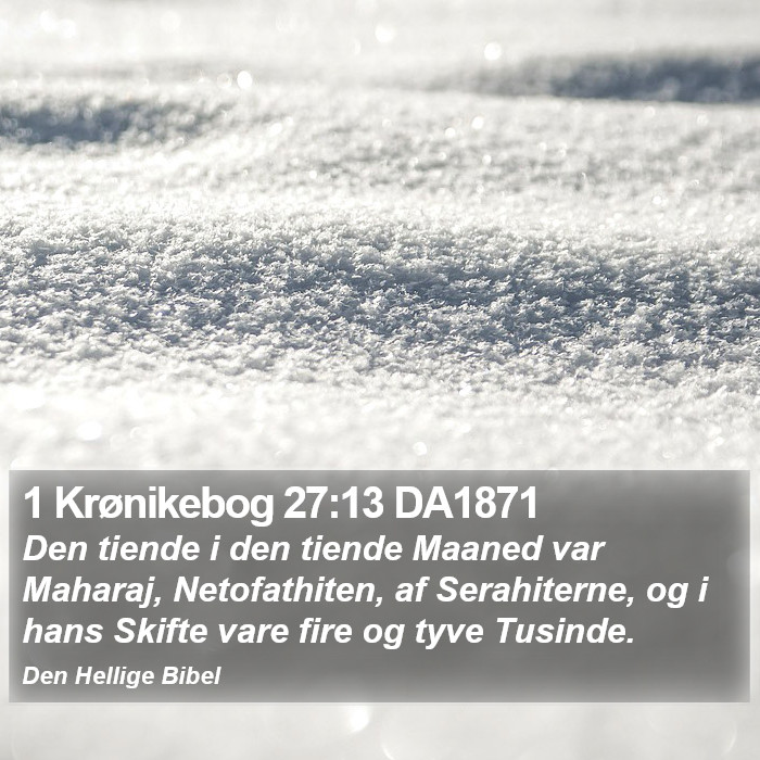 1 Krønikebog 27:13 DA1871 Bible Study