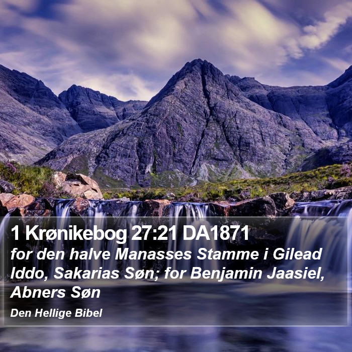 1 Krønikebog 27:21 DA1871 Bible Study