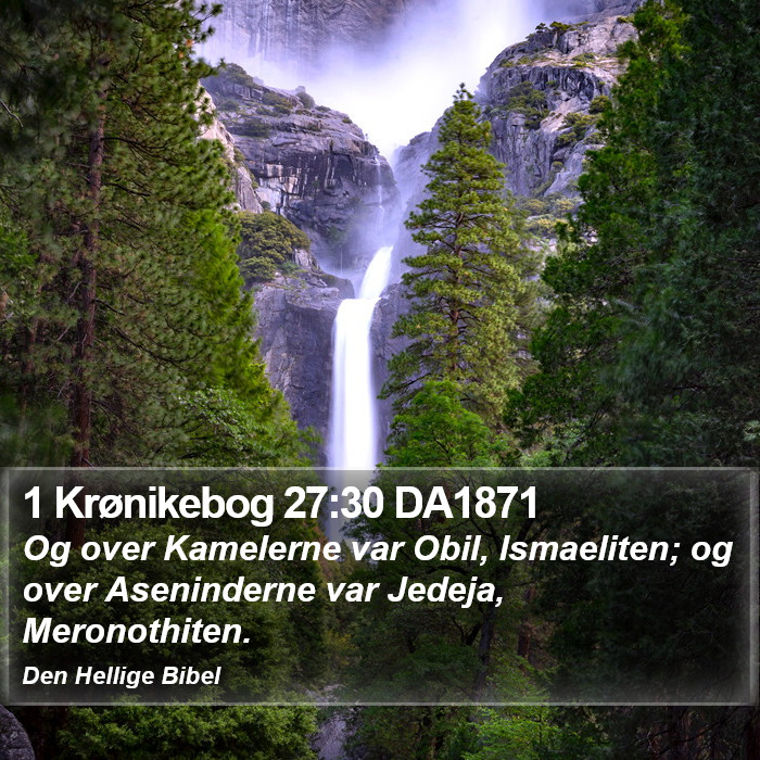 1 Krønikebog 27:30 DA1871 Bible Study