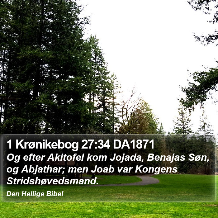 1 Krønikebog 27:34 DA1871 Bible Study