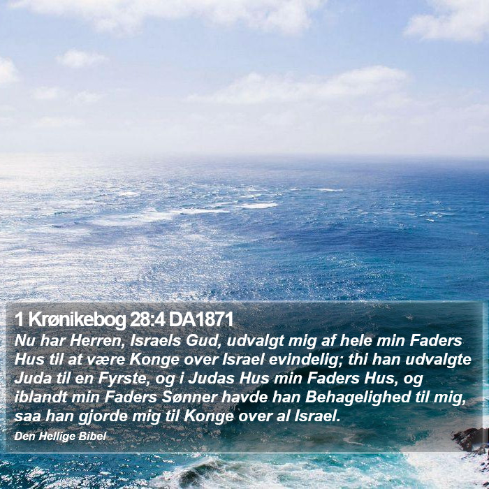 1 Krønikebog 28:4 DA1871 Bible Study