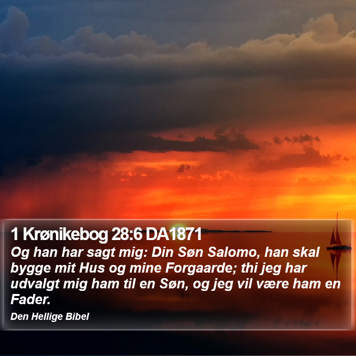 1 Krønikebog 28:6 DA1871 Bible Study