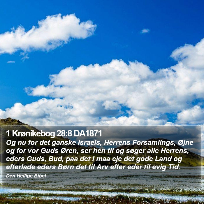 1 Krønikebog 28:8 DA1871 Bible Study