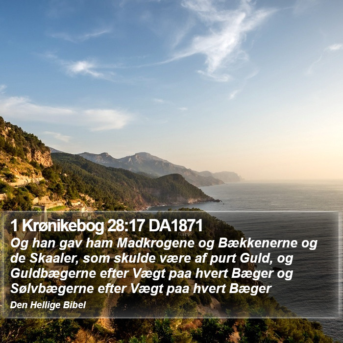 1 Krønikebog 28:17 DA1871 Bible Study